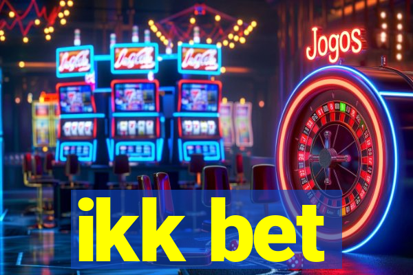 ikk bet